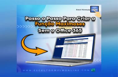 Função Maximoses em um Passo a Passo, sem o Office 365